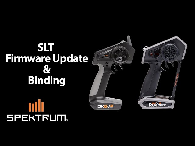 Spektrum DX6C and DX6 Rugged SLT Firmware Update and Binding
