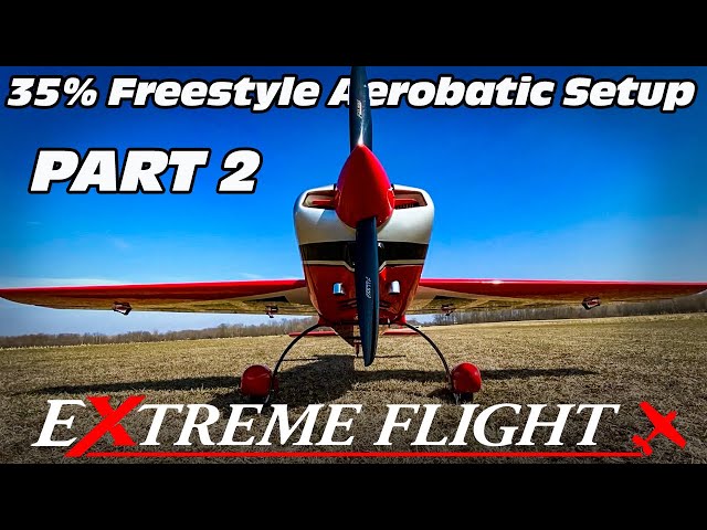 EXTREME FLIGHT 35% EXTRA NG ASSEMBLY AND SETUP WITH JASE AND JOHN DUSSIA PART 2